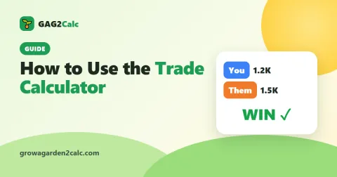 How to Use the Grow a Garden 2 Trade Calculator (Step by Step)