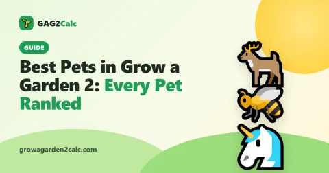 Best Pets in Grow a Garden 2: Every Pet and Ability Ranked