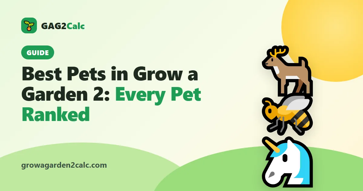 Best Pets in Grow a Garden 2: Every Pet and Ability Ranked