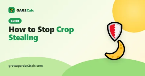 How to Stop Crop Stealing in Grow a Garden 2